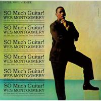 CD/ウェス・モンゴメリー/ソー・マッチ・ギター! (SHM-CD) (解説付) | サプライズweb