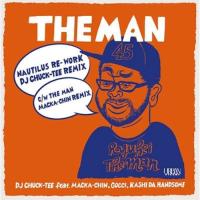 【取寄商品】EP/DJ CHUCK-TEE feat.MACKA-CHIN,GOCCI,KASHI DA HANDSOME/THE MAN(NAUTILUS Re-work)- DJ ..(完全限定プレス盤) | サプライズweb