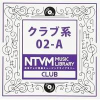 CD/BGV/日本テレビ音楽 ミュージックライブラリー 〜クラブ系 02-A【Pアップ | サプライズweb