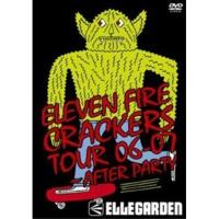 【取寄商品】DVD/ELLEGARDEN/ELEVEN FIRE CRACKERS TOUR 06-07 〜AFTER PARTY【Pアップ | サプライズweb