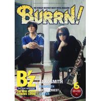 送料無料 未読新品 BURRN! バーン 2019年 6月号 表紙＆巻頭大特集 B'z （店頭未陳列） | セレクトショップ ワカバタウン