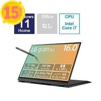 ノートパソコン LG gram オブシディアンブラック 16T90R-KA78J ［16.0型 Windows11 Home inte… 15倍P | テクノス