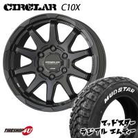 タイヤホイール4本セット CIRCLAR C10X 15x6.0J 6/139.7 +33 MB MUDSTAR RADIAL M/T 195/80R15 107/105N ホワイトレター ハイエース 200系 バン | TIRE SHOP 4U