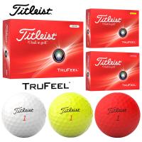 タイトリスト 24 TRUFEEL Titleist 1ダース ゴルフボール「日本正規品」 トゥルーフィール | トミーゴルフ
