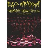 EGO-WRAPPIN' ""Midnight Dejavu""SPECIAL 〜2006.12.13 at NHK HALL〜＜通常盤＞ DVD | タワーレコード Yahoo!店