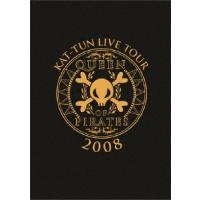 KAT-TUN KAT-TUN LIVE TOUR 2008 QUEEN OF PIRATES DVD | タワーレコード Yahoo!店