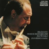 ジャン=ピエール・ランパル テレマン:無伴奏フルートのための12の幻想曲 Blu-spec CD | タワーレコード Yahoo!店