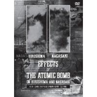 広島・長崎における原子爆弾の影響 [完全版] DVD | タワーレコード Yahoo!店