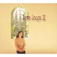 坂本冬美 Love Songs II 〜ずっとあなたが好きでした〜 CD | タワーレコード Yahoo!店