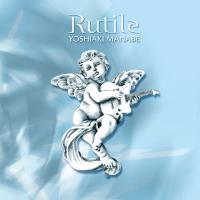 真鍋吉明 Rutile [ルチル] CD | タワーレコード Yahoo!店