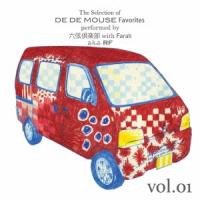 RF The Selection of DE DE MOUSE Favorites performed by 六弦倶楽部 with Farah a.k.a. RFvol.01 CD | タワーレコード Yahoo!店