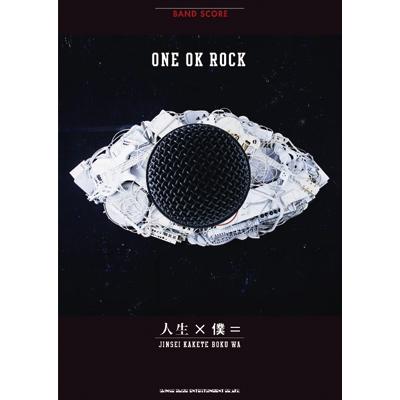 ONE OK ROCK（国内アーティストのバンドスコア集）｜バンド
