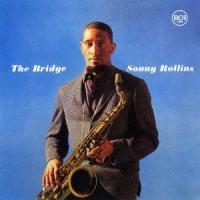 Sonny Rollins 橋 Blu-spec CD2 | タワーレコード Yahoo!店