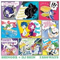 Shing02 1200 WAYS CD | タワーレコード Yahoo!店