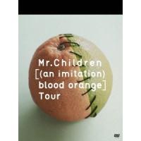 Mr.Children [(an imitation) blood orange]Tour ［2DVD+ブックレット］ DVD | タワーレコード Yahoo!店