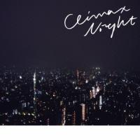 Yogee New Waves CLIMAX NIGHT e.p. CD | タワーレコード Yahoo!店