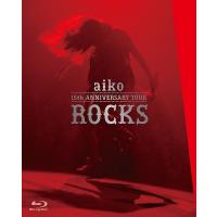 aiko aiko 15th ANNIVERSARY TOUR ROCKS Blu-ray Disc | タワーレコード Yahoo!店
