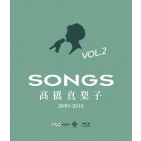 高橋真梨子 SONGS 高橋真梨子 2007-2014 Blu-ray Vol.2 〜2011-2014〜 Blu-ray Disc | タワーレコード Yahoo!店