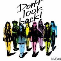 NMB48 Don't look back! ［CD+DVD］＜通常盤Type-C＞ 12cmCD Single | タワーレコード Yahoo!店