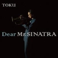 TOKU (J-Jazz) Dear Mr.SINATRA CD | タワーレコード Yahoo!店