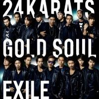 EXILE 24karats GOLD SOUL ［CD+DVD］ 12cmCD Single | タワーレコード Yahoo!店