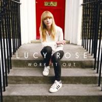 Lucy Rose ワーク・イット・アウト CD | タワーレコード Yahoo!店