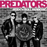 THE PREDATORS ROCK'N'ROLL PANDEMIC ［CD+DVD］＜初回生産限定盤＞ CD | タワーレコード Yahoo!店