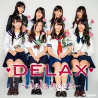 dela DELAX〜dela best〜 (Type-B) CD | タワーレコード Yahoo!店