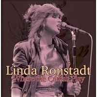 Linda Ronstadt Where the Catfish Play CD | タワーレコード Yahoo!店