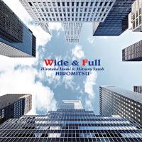 和泉宏隆 Wide &amp; Full CD | タワーレコード Yahoo!店