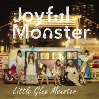 Little Glee Monster Joyful Monster＜期間生産限定盤＞ CD | タワーレコード Yahoo!店