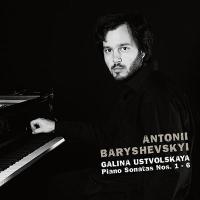 アントニー・バリシェフスキー ガリーナ・ウストヴォーリスカヤ: ピアノ・ソナタ集 CD | タワーレコード Yahoo!店