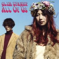 GLIM SPANKY All Of Us ［CD+DVD］＜初回限定盤＞ 12cmCD Single | タワーレコード Yahoo!店