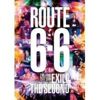 EXILE THE SECOND EXILE THE SECOND LIVE TOUR 2017-2018 ROUTE 6・6＜通常盤＞ DVD | タワーレコード Yahoo!店