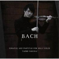 桜井大士 J.S.バッハ: 無伴奏ヴァイオリンのためのソナタ&amp;パルティータ BWV1001-1006 CD | タワーレコード Yahoo!店