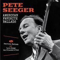 Pete Seeger American Favorite Ballads + American Ballads + Love Songs For Friends &amp; Foes CD | タワーレコード Yahoo!店