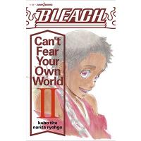 久保帯人 BLEACH Can't Fear Your Own World 2 JUMP J BOOKS Book | タワーレコード Yahoo!店
