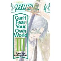 久保帯人 BLEACH Can't Fear Your Own World 3 JUMP J BOOKS Book | タワーレコード Yahoo!店