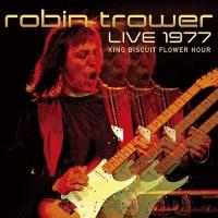 Robin Trower Live In New Haven 1977 King Biscuit Flower Hour CD | タワーレコード Yahoo!店