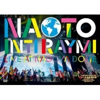 ナオト・インティライミ ナオト・インティライミ ドーム公演2018〜4万人でオマットゥリ!年の瀬、みんなで、しゃっちほ DVD | タワーレコード Yahoo!店