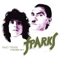 Sparks Past Tense - The Best Of Sparks LP | タワーレコード Yahoo!店