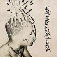 XXXTentacion BAD VIBES FOREVER CD | タワーレコード Yahoo!店