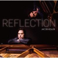 Jacob Koller リフレクション CD | タワーレコード Yahoo!店