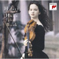 ヒラリー・ハーン バッハ:シャコンヌ 無伴奏ヴァイオリンのためのソナタ第3番 パルティータ第2・3番 CD | タワーレコード Yahoo!店