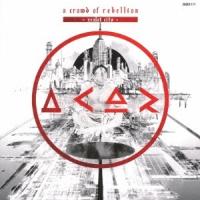a crowd of rebellion Zealot City＜通常盤＞ CD | タワーレコード Yahoo!店