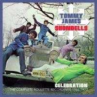 Tommy James &amp; The Shondells セレブレーション〜コンプリート・ルーレット・レコーディングス 1966-1973 CD | タワーレコード Yahoo!店