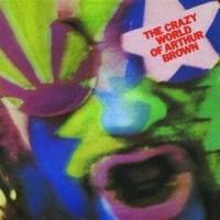 Arthur Brown クレイジー・ワールド・オブ・アーサー・ブラウン＜生産限定盤＞ CD | タワーレコード Yahoo!店