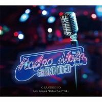 GRANRODEO GRANRODEO Live Session ""Rodeo Note"" vol.1 ［CD+Blu-ray Disc］＜初回限定盤＞ CD | タワーレコード Yahoo!店