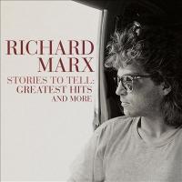 Richard Marx Stories To Tell: Greatest Hits And More CD | タワーレコード Yahoo!店