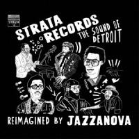 Jazzanova ストラタ・レコード:ザ・サウンド・オブ・デトロイト CD | タワーレコード Yahoo!店